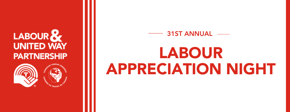 31st Annual Labour Appreciation Night
